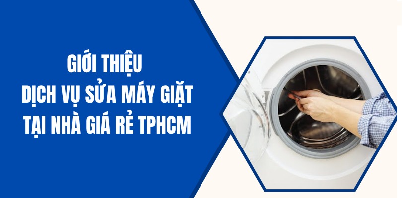 Thợ sửa máy giặt tại nhà tại nhà
